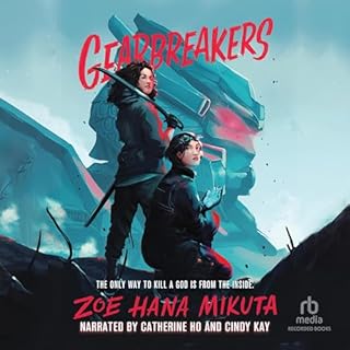 Gearbreakers Audiobook By Zoe Hana Mikuta cover art