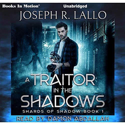 A Traitor in the Shadows Audiolivro Por Joseph R. Lallo capa