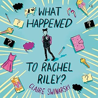 What Happened to Rachel Riley? Audiolibro Por Claire Swinarski arte de portada