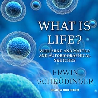 What Is Life? Audiobook By Erwin Schrödinger, Roger Penrose - foreword cover art