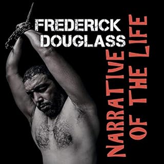 Narrative of the Life Audiobook By Frederick Douglass cover art