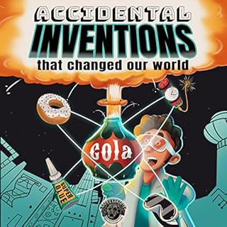 Accidental Inventions that Changed Our World Audiolibro Por Cooper The Pooper arte de portada