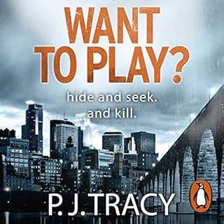 Want to Play? Audiobook By P. J. Tracy cover art