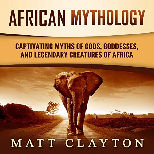 African Mythology Audiolibro Por Matt Clayton arte de portada