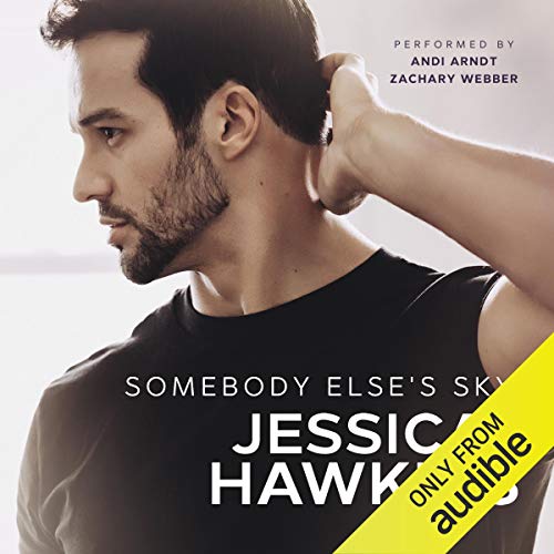 Somebody Else's Sky Audiobook By Jessica Hawkins cover art