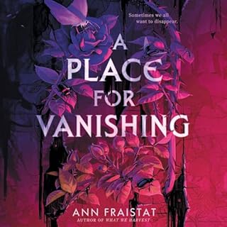 A Place for Vanishing Audiolibro Por Ann Fraistat arte de portada