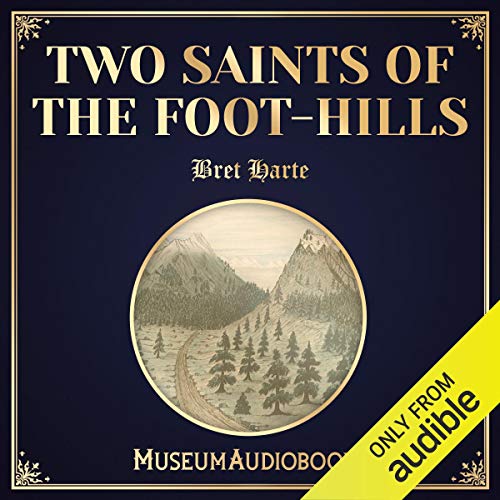 Two Saints of the Foot-hills cover art