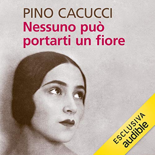 Nessuno può portarti un fiore cover art