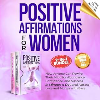 Positive Affirmations for Women - 2 in 1 Bundle Audiobook By Alisha Kapani cover art