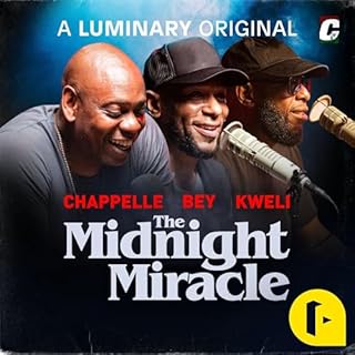 The Midnight Miracle Audiobook By Dave Chappelle Talib Kweli yasiin bey cover art