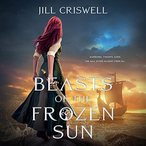 Beasts of the Frozen Sun Audiolibro Por Jill Criswell arte de portada