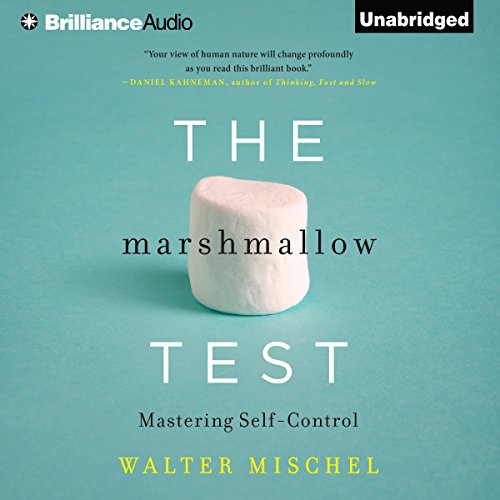 The Marshmallow Test Audiobook By Walter Mischel cover art