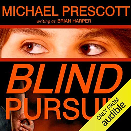 Blind Pursuit Audiolibro Por Michael Prescott arte de portada