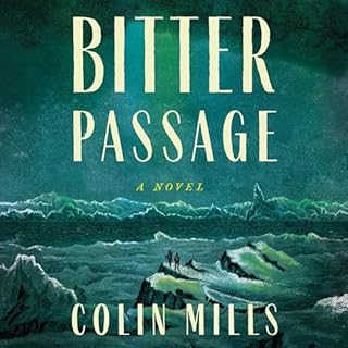 Bitter Passage Audiolibro Por Colin Mills arte de portada