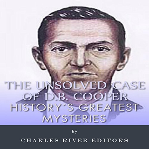 History's Greatest Mysteries: The Unsolved Case of D.B. Cooper cover art