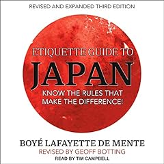 Etiquette Guide to Japan Audiobook By Boye Lafayette De Mente cover art