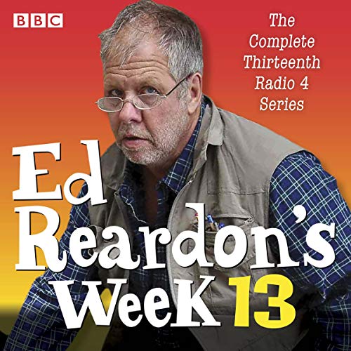 Ed Reardon's Week: Series 13 cover art