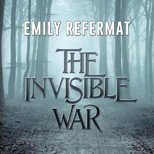 The Invisible War Audiolivro Por Emily Refermat capa