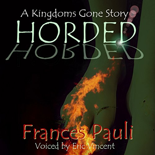 Horded Audiobook By Frances Pauli cover art