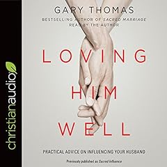 Loving Him Well cover art