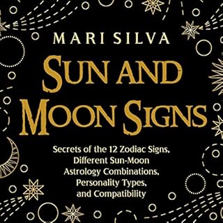 Sun and Moon Signs Audiolibro Por Mari Silva arte de portada