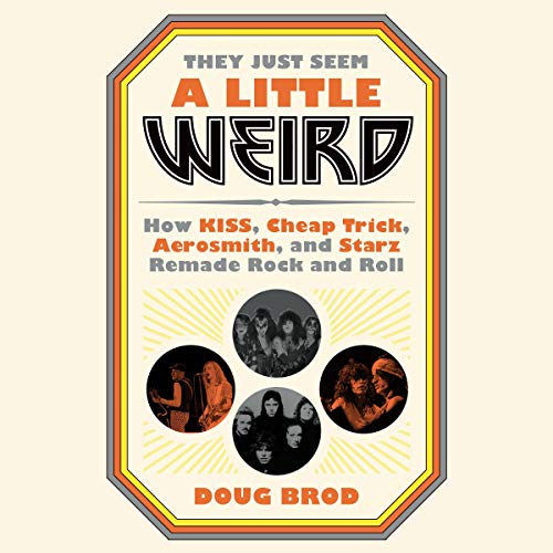 They Just Seem a Little Weird Audiolibro Por Doug Brod arte de portada