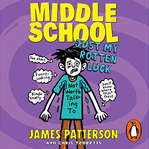 Middle School: Just My Rotten Luck cover art