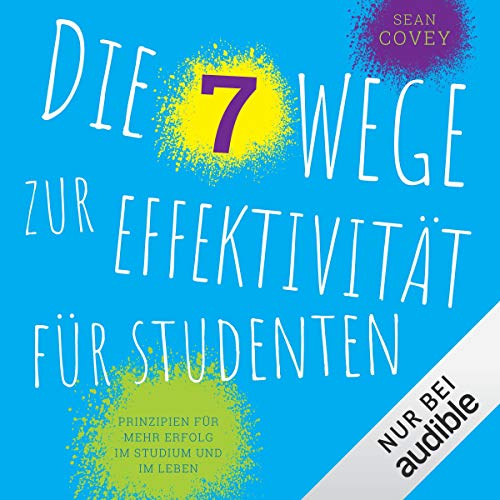 Die 7 Wege zur Effektivität für Studenten Audiolivro Por Sean Covey capa