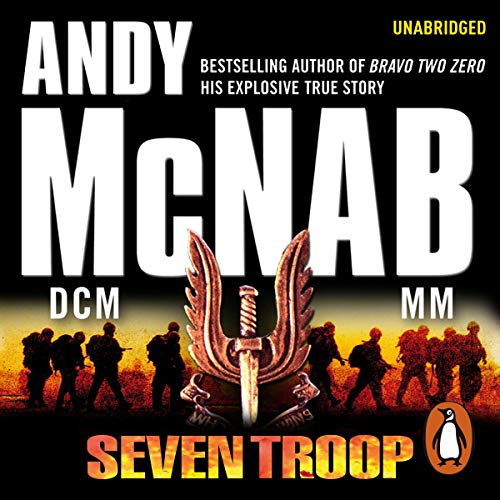 Seven Troop Audiolibro Por Andy McNab arte de portada