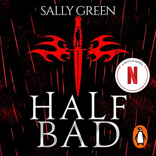 Half Bad Audiobook By Sally Green cover art