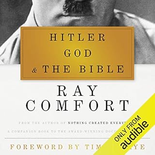 Hitler, God, and the Bible Audiolibro Por Ray Comfort, Tim LaHaye - foreword arte de portada