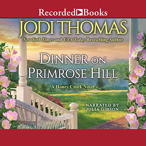 Dinner on Primrose Hill Audiolibro Por Jodi Thomas arte de portada