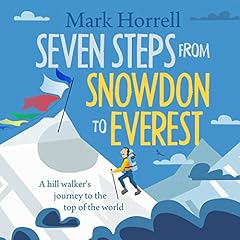 Seven Steps from Snowdon to Everest cover art