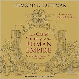 The Grand Strategy of the Roman Empire Audiolibro Por Edward N. Luttwak arte de portada