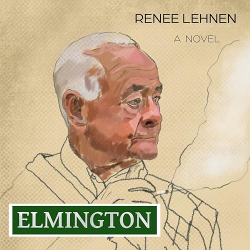 Elmington Audiobook By Renee Lehnen cover art