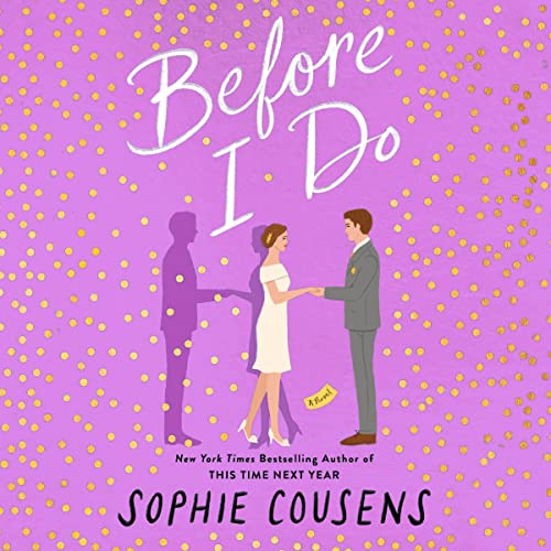 Before I Do Audiolibro Por Sophie Cousens arte de portada