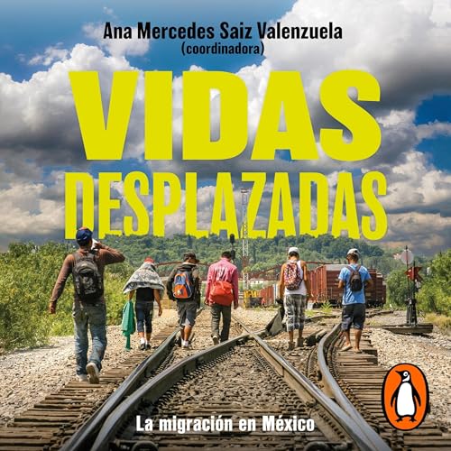 Page de couverture de Vidas desplazadas [Displaced Lives]