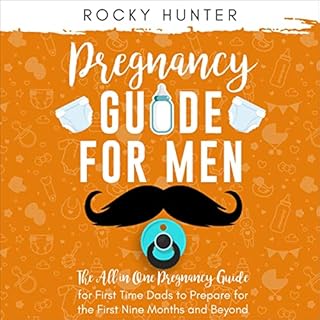 Pregnancy Guide for Men Audiobook By Rocky Hunter cover art