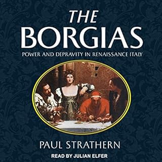 The Borgias Audiobook By Paul Strathern cover art