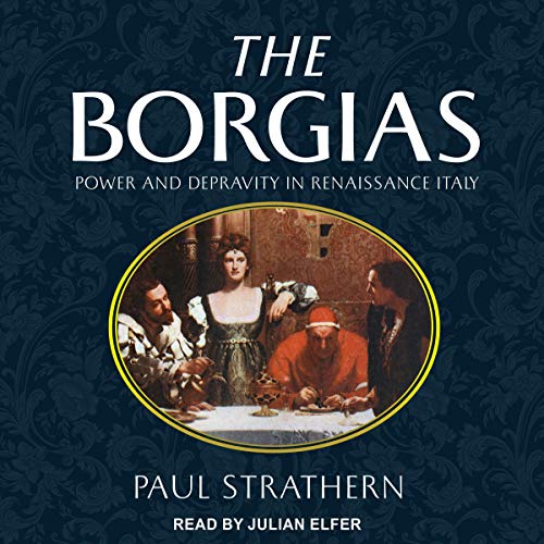 The Borgias Audiolibro Por Paul Strathern arte de portada