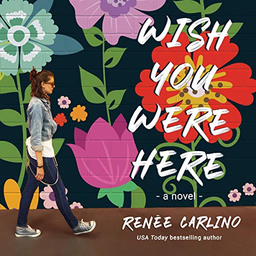 Wish You Were Here Audiolivro Por Renée Carlino capa