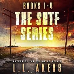 The SHTF Omnibus Series, Books 1-4 cover art