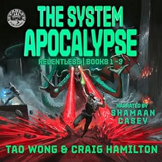 The System Apocalypse Relentless Books 1-3 Audiolibro Por Tao Wong, Craig Hamilton arte de portada