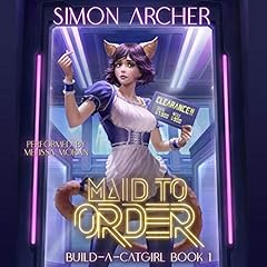 Maid to Order (A Catgirl Harem Adventure) Audiolibro Por Simon Archer arte de portada