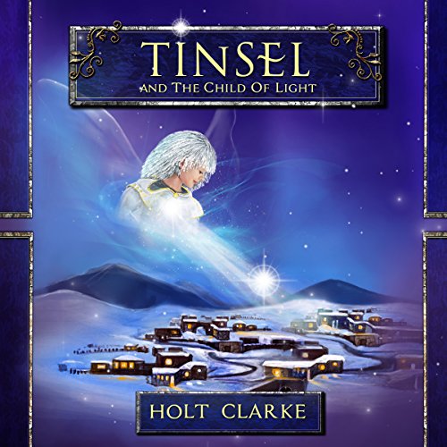 Tinsel and the Child of Light cover art