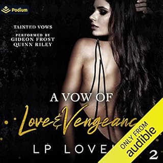 A Vow of Love and Vengeance Audiobook By LP Lovell cover art