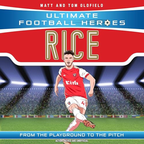 Rice Audiolibro Por Matt & Tom Oldfield, Ultimate Football Heroes arte de portada