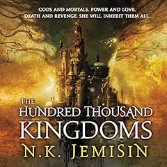 The Hundred Thousand Kingdoms Audiobook By N. K. Jemisin cover art