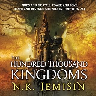 The Hundred Thousand Kingdoms Audiobook By N. K. Jemisin cover art