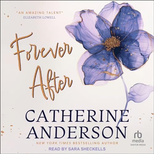 Forever After Audiobook By Catherine Anderson cover art